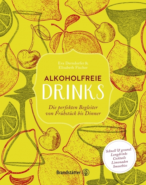Alkoholfreie Drinks Brandstaetter Verlag
